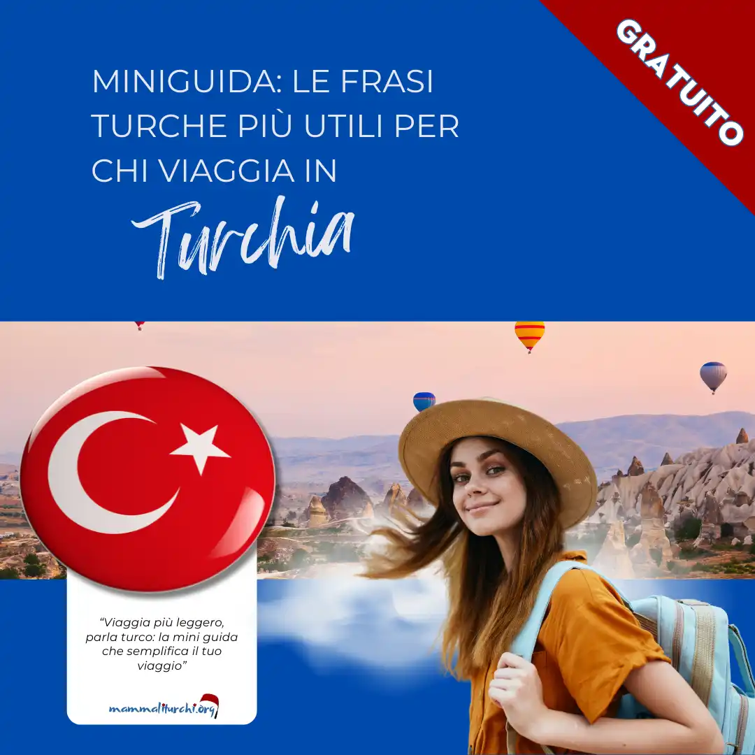Guide e Corsi Gratuiti per il Tuo Primo Viaggio in Turchia 1 miniguida-parole-utili-turchia