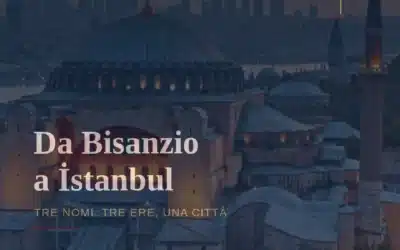 Bisanzio e i tre nomi di una città millenaria